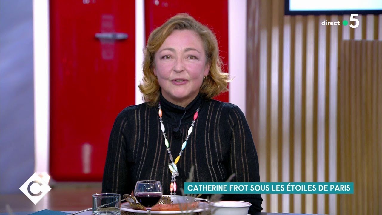 Catherine Frot Sous Les Etoiles De Paris Catherine Frot sous les étoiles de Paris - C à Vous - 26/10/2020 - YouTube