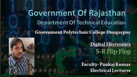 CS205 S-R Flip Flop By Pankaj Kumar GPC Dungarpur