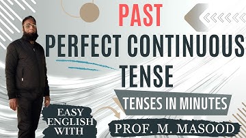 Past Perfect Continuous Tense | Tenses Conceptual Learning with Formulas and Examples in Urdu