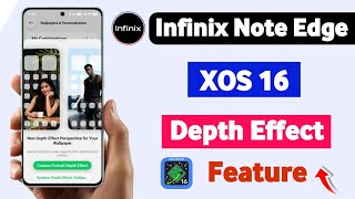Infinix Note Edge XOS 16 Depth Effect Feature | How to Enable Depth Effect Setting on Infinix Not... screenshot 5
