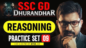 SSC GD Reasoning Practice Set | SSC GD Reasoning MCQs | SSC GD Reasoning Classes 2026 By Atul Sir