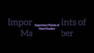 Mass number is sum of protons and neutrons in an atom. #chemistry #atom #massnumber