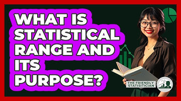 What Is Statistical Range And Its Purpose?