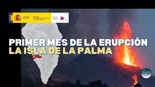 Erupción isla de La Palma: Se cumple un mes de la erupción 19-10-2021- Instituto Geográfico Nacional