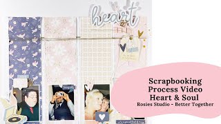 Wedding album Scrapbook Layout | Heart and Soul | Rosies Studio | ScrappyNerdUK