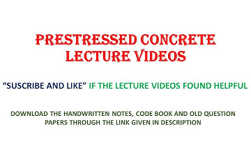 MODULE 3 CLASS 3 Analysis and Design of PSC Sections for Flexure