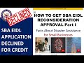 SBA EIDL Declined Due to Credit Part I | You Can Still Get Approved for the EIDL Even If Denied