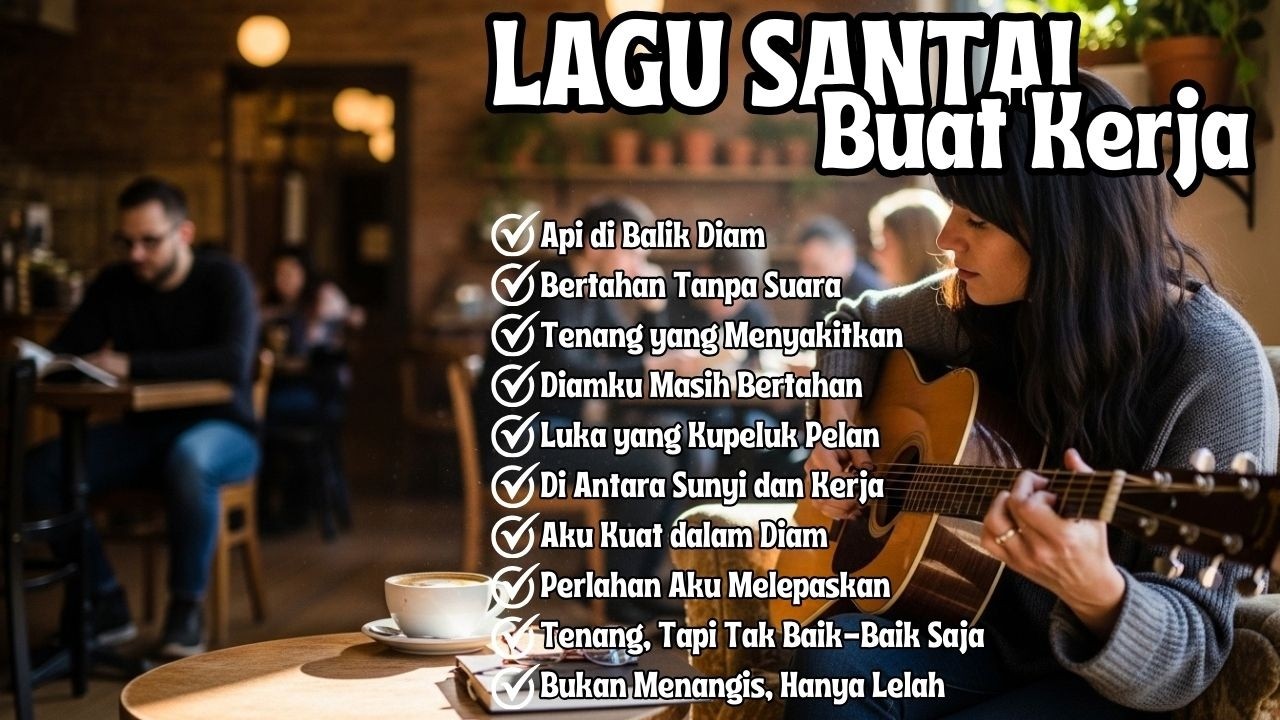 Lagu Kerja Santai 2026 Full Album Slow Rock Mellow Cocok Untuk Kerja Lama