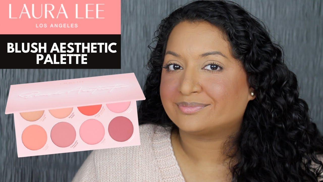 Laura Lee Los Angeles Blush Aesthetic Palette Review - YouTube