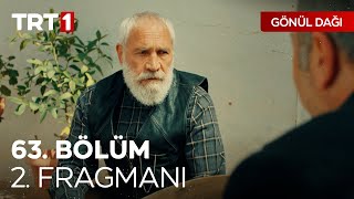 Gönül Dağı 63. Bölüm 2. Fragmanı