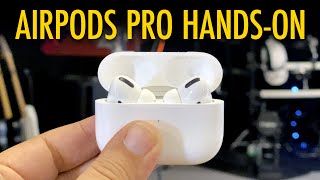 AirPods Pro Hands On! (vs. AirPods 2 & PowerBeats Pro!)