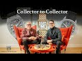 Collector to collector bart newland part 1