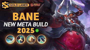 Bane NEW META Build 2025, Emblem, and Best Hero Counters | Mobile Legends