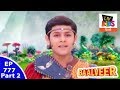 Baal Veer - बालवीर - Episode 777 - Part 2 - Baalveer - The Undefeated Hero