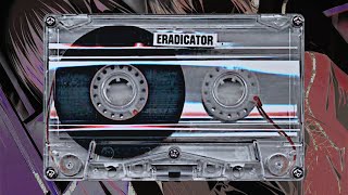 ERADICATOR – LIVE SET 02/97