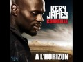 Kery James feat Corneille - A L'horizon [Son Officiel] + Paroles