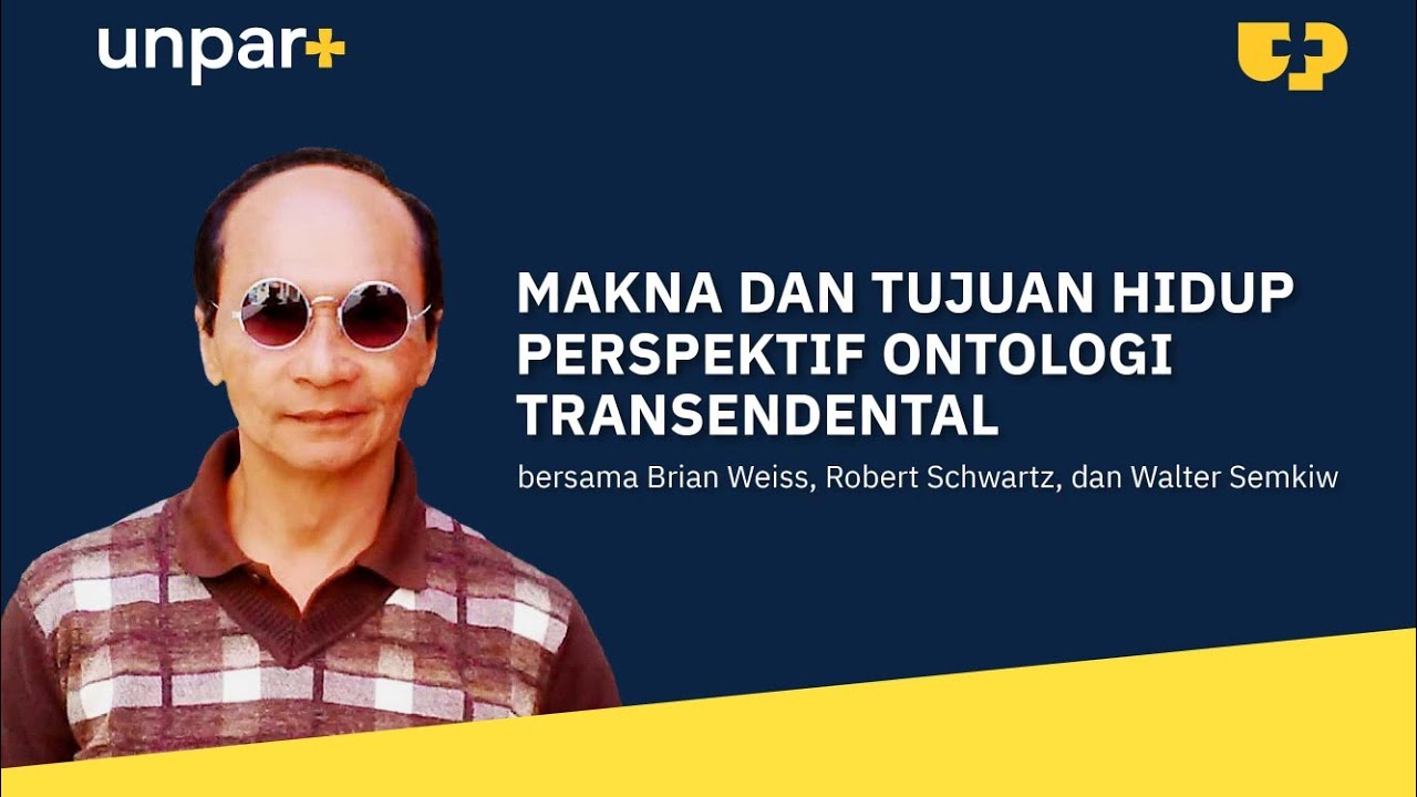 Makna dan Tujuan Hidup Perspektif Ontologi Transendental