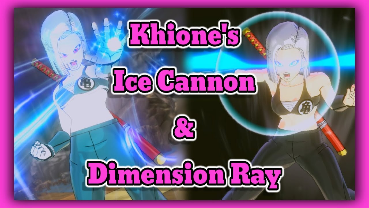 Xenoverse 2 Combos Khione's Ice Cannon and Dimension Ray Combos YouTube