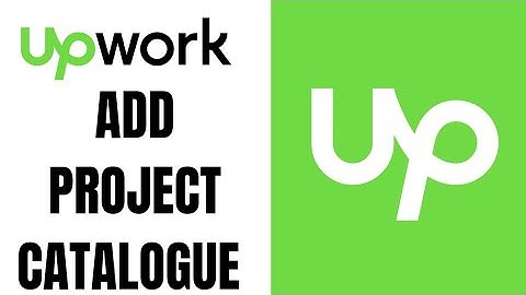 How to add project catalogue on upwork ll Create Upwork Project Catalogue step by step