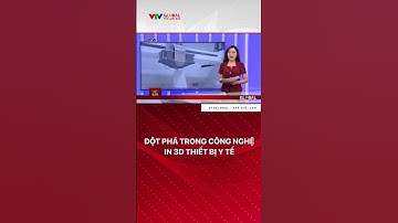 Đột phá trong công nghệ in 3D thiết bị y tế chỉnh hình