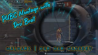 Malhari - Har Har Mahadev | PUBG Mobile Montage