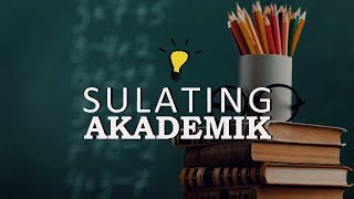 AKADEMIKONG SULATIN: Uri, Layunin At Gamit AKADEMIKONG SULATIN: Uri, Layunin At Gamit