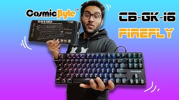 COSMIC BYTE CB-GK-16 FIREFLY | Best Budget Mechanical RGB Keyboard Under 2000/-