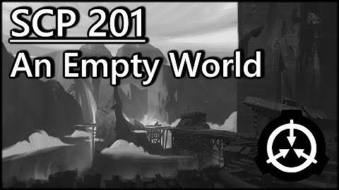 SCP 201 - A Long Dead World And The Unexpected Object That Brings You There