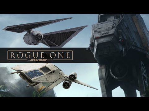 Every New Ship and Vehicle from Rogue One: A Star Wars Story