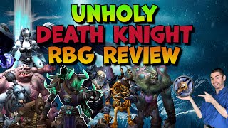 Unholy Death Knight RBG Review