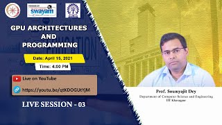 Live Session - 3:  GPU Architectures and Programming