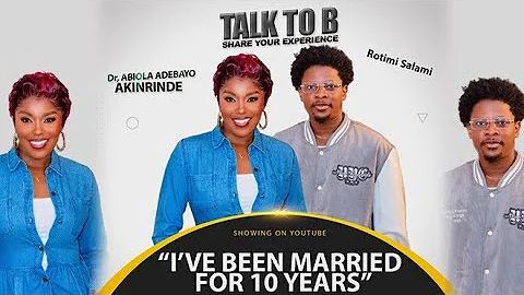 "I'VE BEEN MARRIED FOR TEN YEARS" - ACTOR ROTIMI SALAMI | TALK-TO-B (EPISODE 157)