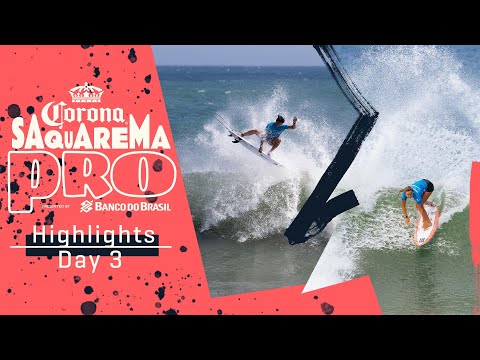 HIGHLIGHTS Day 3 // Corona Saquarema Pro Presented By Banco Do Brasil