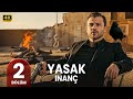 مسلسل الأكشن التركي العقيدة المحرمة الحلقة 2 تولغا ساريتاش مترجم بالعربي 2025 مسلسل الأكشن التركي العقيدة المحرمة الحلقة 2 تولغا ساريتاش مترجم بالعربي 2025