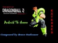 Dragon Ball Z (Funimation) Soundtrack - Android 16 Theme (Extended)