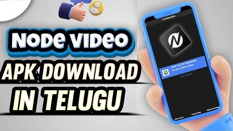 HOW TO DOWNLOAD NODE VIDEO   APK APP IN (TELUGU) HOW TO DOWNLOAD NODE APK
