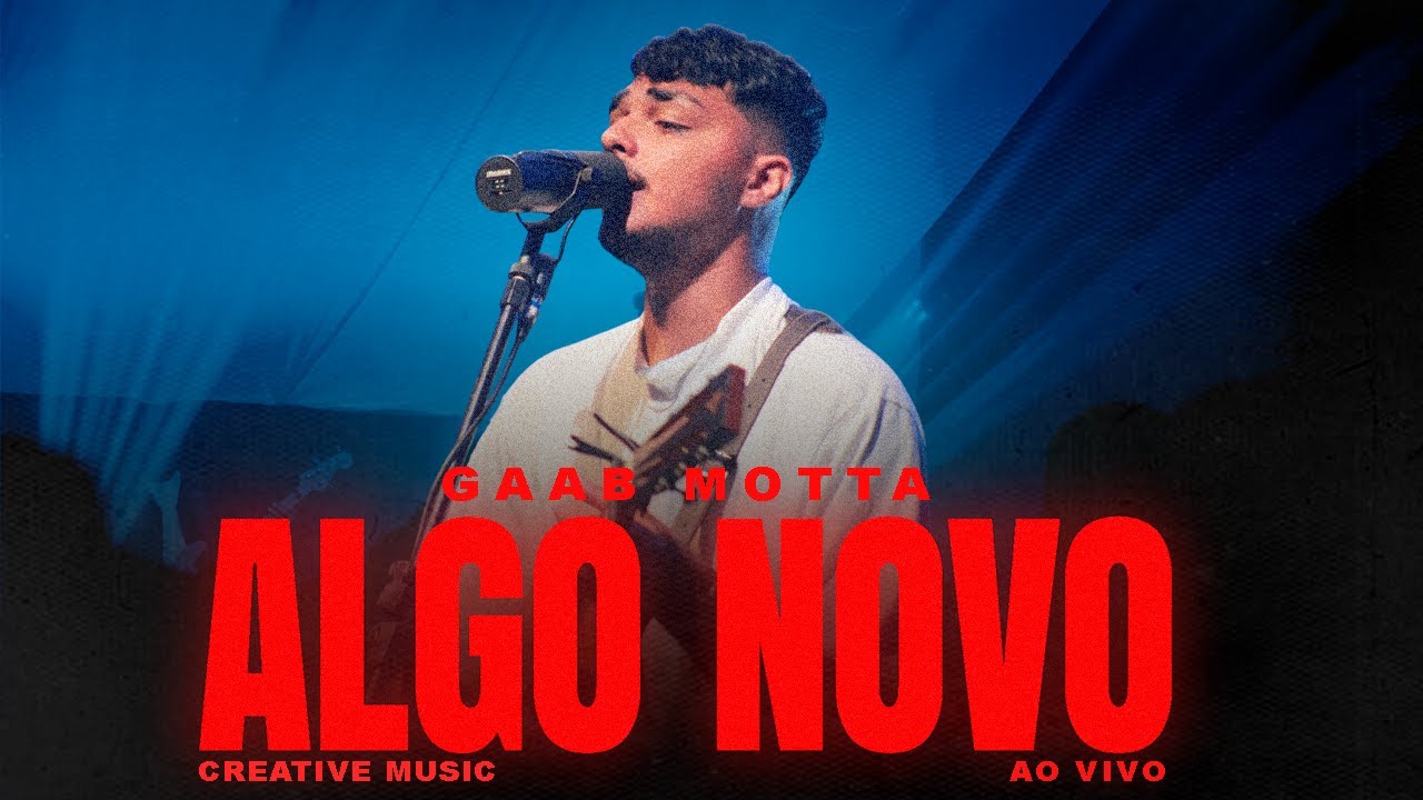 Algo Novo (Ao Vivo) – Gaab Motta