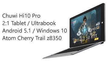 Chuwi Hi10 Pro Review - Atom Cherry Trail 2in1 Tablet/Ultrabook