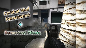 BF2 Combat Mod Remastered v1.16 R1 + Remastered Effects for CMR v1.16 R1