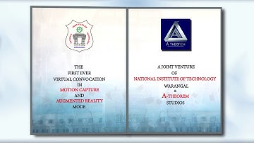 The First Ever Virtual Convocation of NIT Warangal in Motion Capture & AR | A Theorem Studios