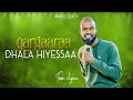GARGAARAA DHALA HIYYESSAA FAARFATAA MILIYOON LIJAAMUU WAAQEFFANNAA HAND OF GOD TV 