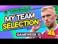 MY FPL GW13 TEAM SELECTION | 🤕 What to do with Bowen? | Fantasy Premier League Tips 2023/24