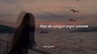 hep de yorgun argın olmasa | Yaşlı Amca - hep de yorgun (sözleri) Resimi