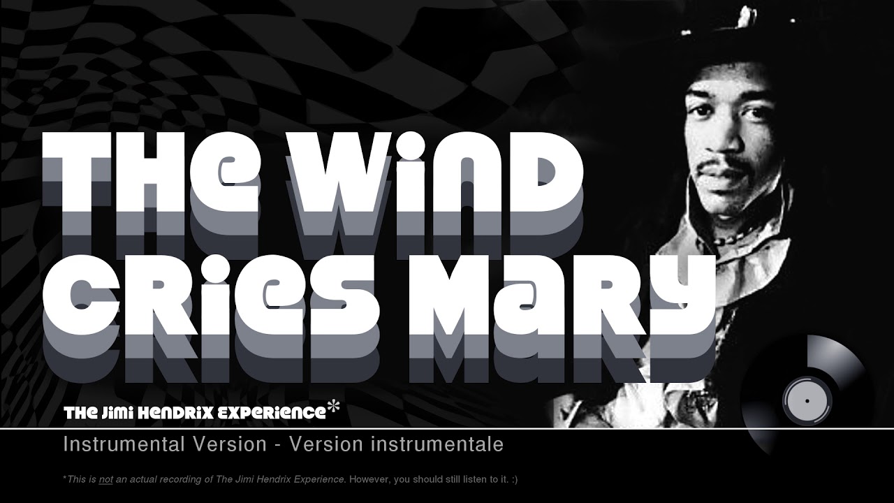 jimi hendrix the wind cries mary