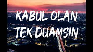 Shawty - Kabul Olan Tek Duamsın