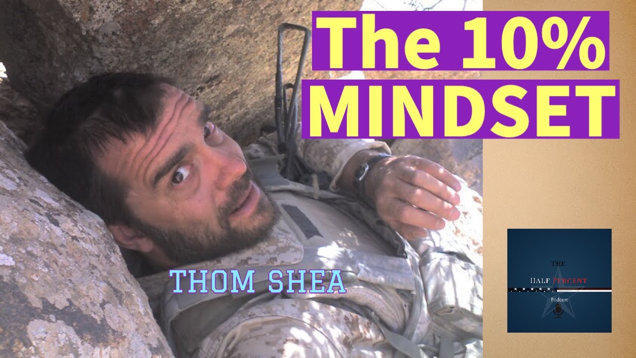 THE 10% MINDSET-THOM SHEA