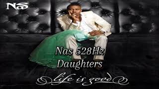 Nas - Daughters 528Hz