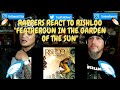 Rappers React To Rishloo "Feathergun In The Garden Of The Sun"!!!
