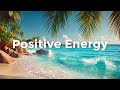 Positive Energy Chill Mix ✨ Uplifting Deep House Playlist | ChillMusicDelight