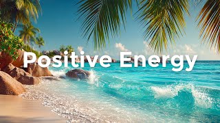 : Positive Energy Chill Mix  Uplifting Deep House Playlist | ChillMusicDelight